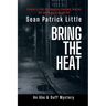 Bring the Heat