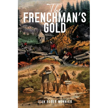The Frenchman's Gold