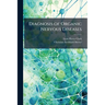 Diagnosis of Organic Nervous Diseases