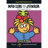 Super Silly Mad Libs Junior