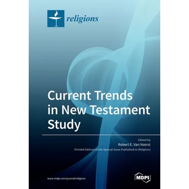 Current Trends in New Testament Study