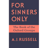 For Sinners Only