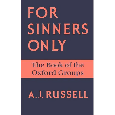 For Sinners Only