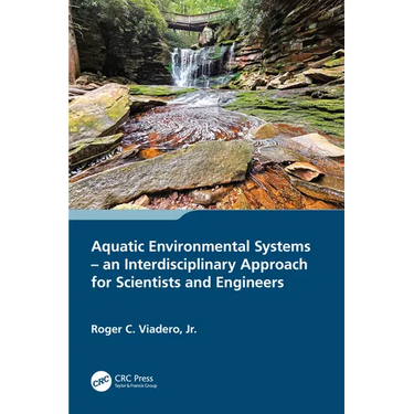 Aquatic Environmental Systems - An Interdisciplinary Approach for Scientists and Engineers