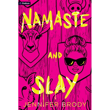 Namaste and Slay: A Dark Romantic Thriller