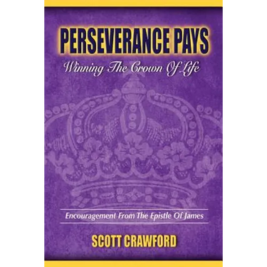 Perseverance Pays: Winning the Crown of Life