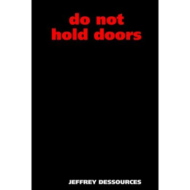 Do Not Hold Doors