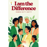 I am the Difference