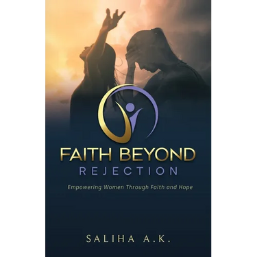 Faith Beyond Rejection: Empowering Women Through Faith and Hope