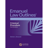 Emanuel Law Outlines for Criminal Procedure