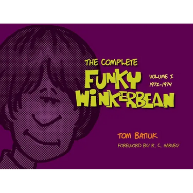 The Complete Funky Winkerbean, Volume 1, 1972-1974