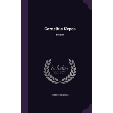Cornelius Nepos: Erklaert