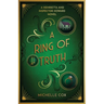 A Ring of Truth: A Henrietta and Inspector Howard Novel