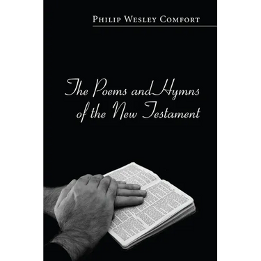 The Poems and Hymns of the New Testament
