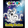 Color Me - Cuddly Kraken: The curious inhabitants of the deep sea to color, read and learn