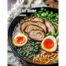 50 Delicious Ramen Dishes for Home
