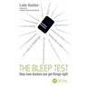 The Bleep Test: How New Doctors Can Get Things Right