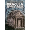 Dracula Beyond Stoker Issue 3.5: There Are Such Things