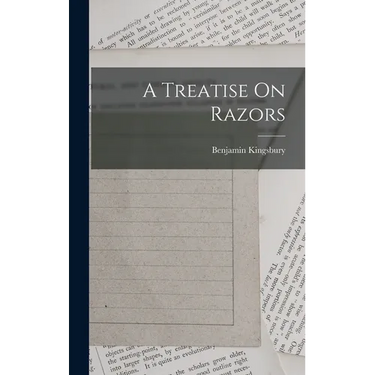 A Treatise On Razors