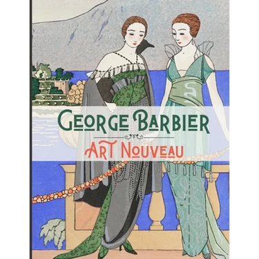 George Barbier Art Nouveau: 20 Amazing Illustrated Artworks