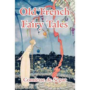 Old French Fairy Tales