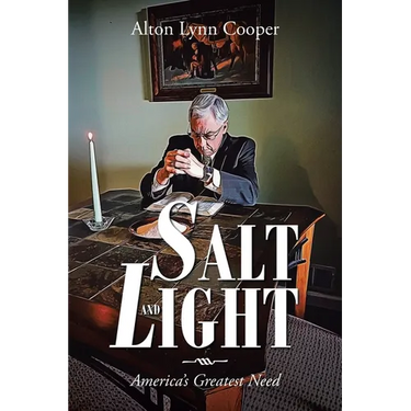 Salt and Light: America's Greatest Need