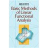 Basic Methods of Linear Functional Analysis