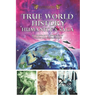 True World History: Humanity's Saga