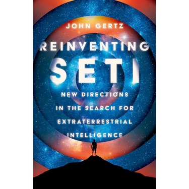 Reinventing Seti: New Directions in the Search for Extraterrestrial Intelligence