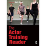 The Actor Training Reader