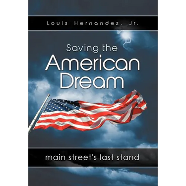 Saving the American Dream: Main Street's Last Stand