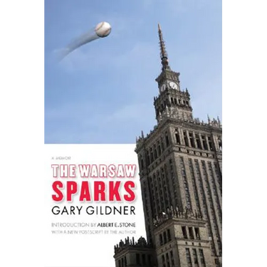 The Warsaw Sparks: A Memoir