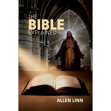 The Bible Explained