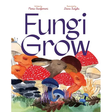 Fungi Grow
