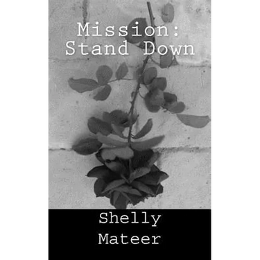 Mission: Stand Down