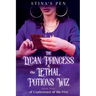 The Lycan Princess & the Lethal Potions Wiz