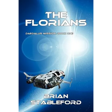 The Florians: Daedalus Mission, Book One