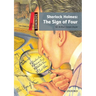 Dominoes, New Edition: Level 3: 1,000-Word Vocabularysherlock Holmes: The Sign of Four