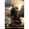 Like the Break of Dawn