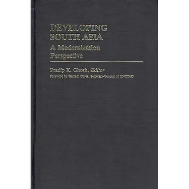 Developing South Asia: A Modernization Approach
