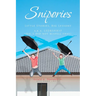 Snipories: Little Stories Big Lessons