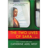 The Two Lives of Sara