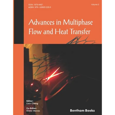 Advances in Multiphase Flow and Heat Transfer: Volume 3
