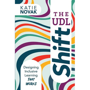 The UDL Shift: Designing Inclusive Learning That Works