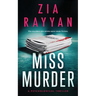 Miss Murder: A Gripping Psychological Thriller