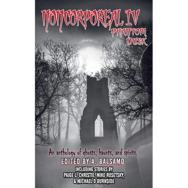 Noncorporeal IV: Phantom Dusk