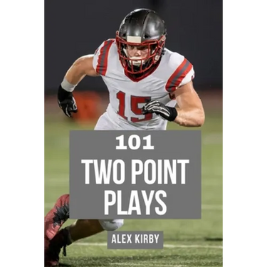 101 Two Plays: Creative Play Calls from the 2020 Season