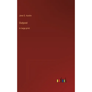 Outpost: in large print