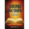 Sound Doctrine: Teaching that leads to true fear of the Lord