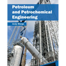 Petroleum and Petrochemical Engineering